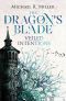 [The Dragon's Blade 02] • Veiled Intentions